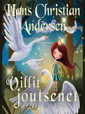 Villit joutsenet - Audiobook